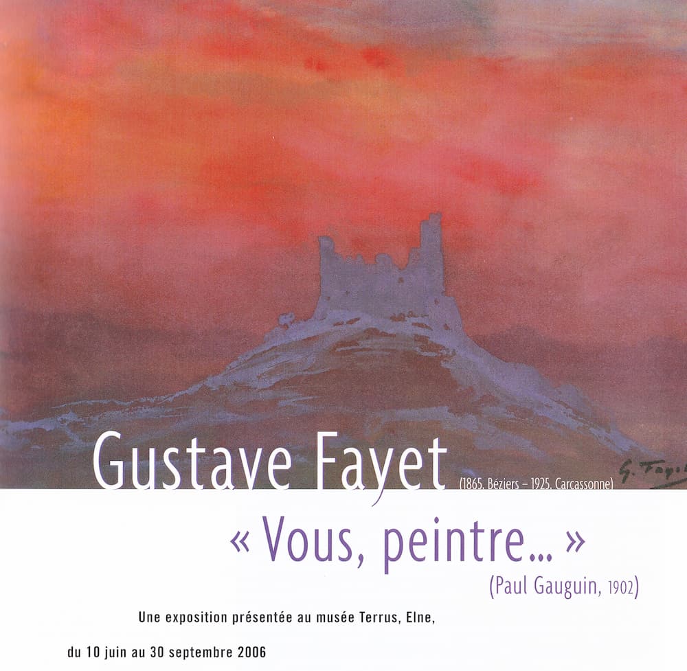 Gustave Fayet - Événement -  - Gustave Fayet, vous, peintre