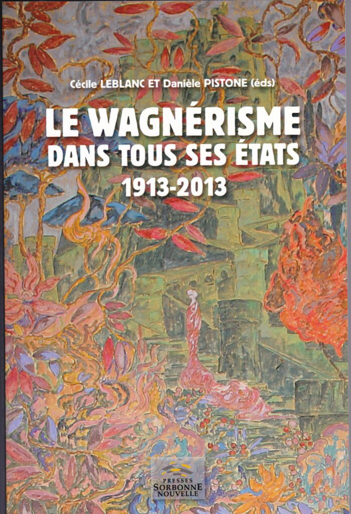 Gustave Fayet - Événement -  - Le Wagnérisme dans tous ses états 1913-2013