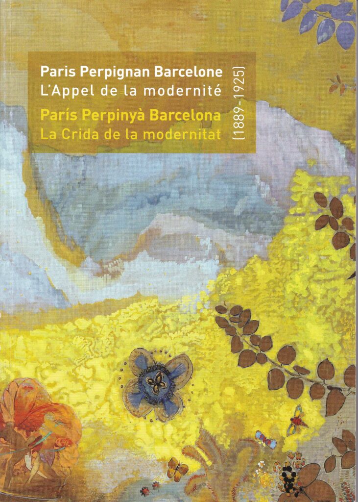 Gustave Fayet - Événement -  - Paris-Perpignan-Barcelone L’appel de la modernité